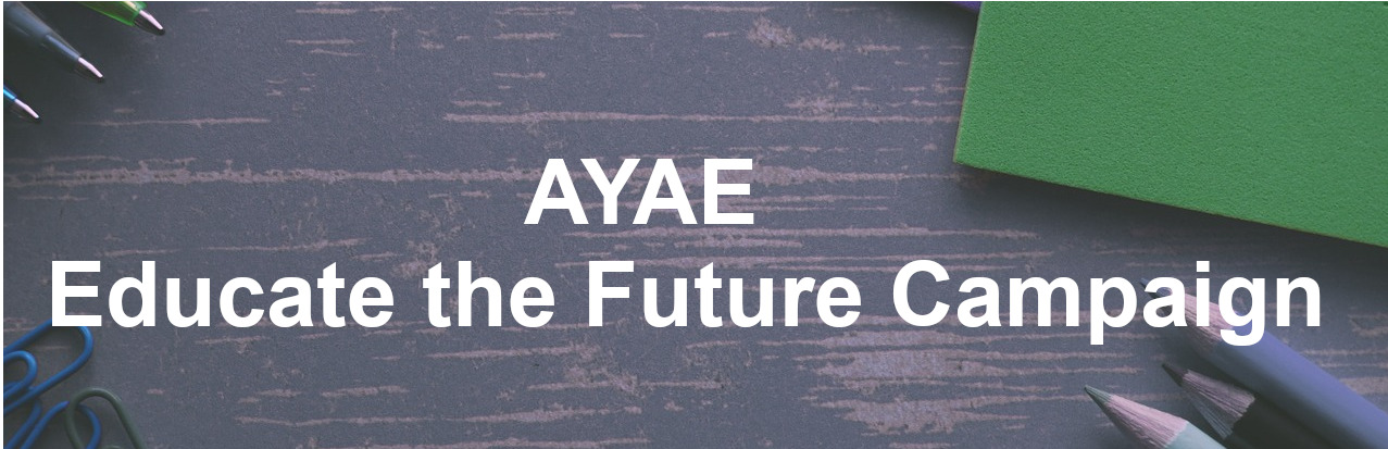 AYAE Educate the future Campaign